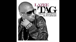 Lazee - Tag feat. Madcon & Julimar