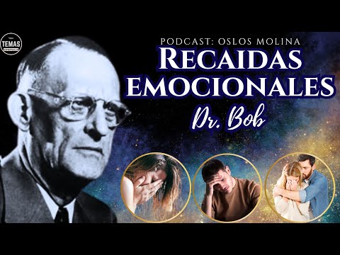 Recaídas emocionales / Oslos Molina #alcoholicosanonimos