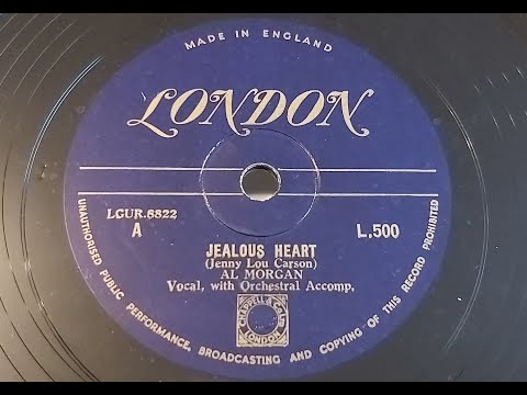 Al Morgan 'Jealous Heart' 1949 78 rpm