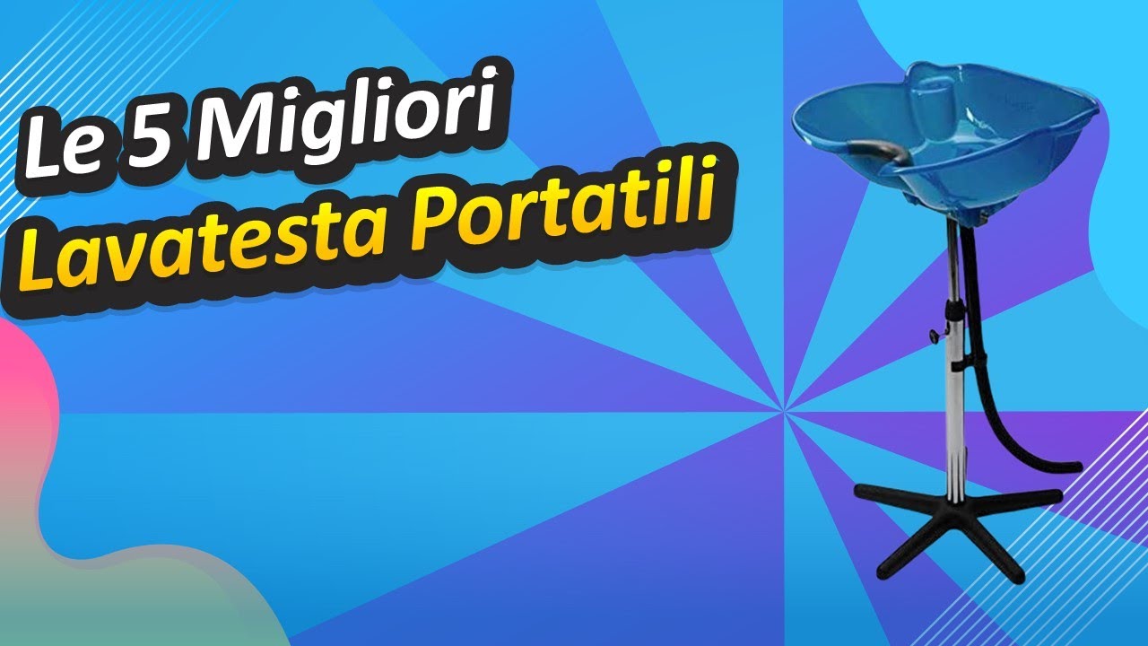 Watch Now Le 5 Migliori Lavatesta Portatili Le 5 Migliori Lavatesta Portatili
