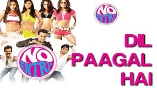 Dil Paagal Hai - No Entry | Anil Kapoor, Bipasha Basu, Celina