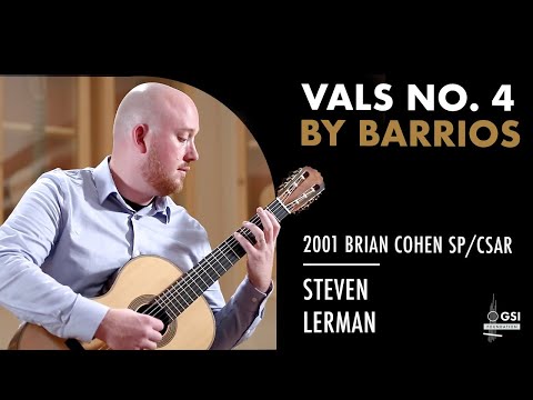 Agustín Barrios Mangoré's "Vals Op. 8, No. 4" performed by Steven Lerman on a 2001 Brian Cohen