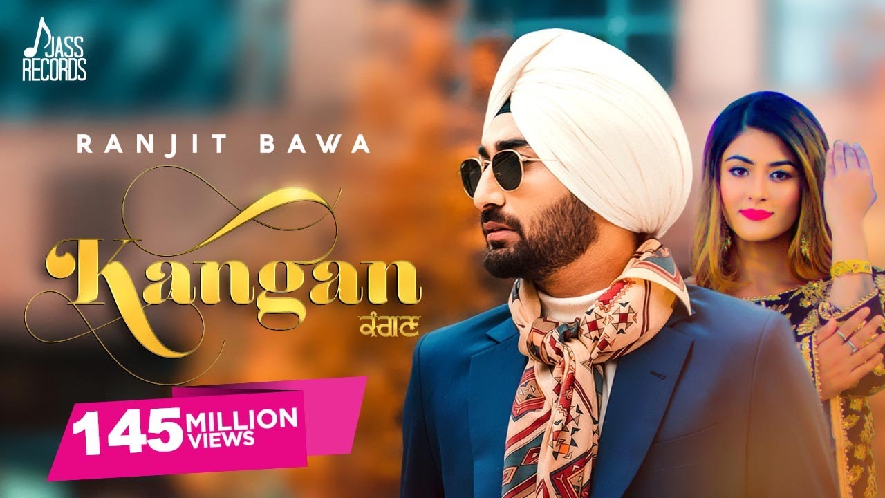 Kangan Lyrics  | Kangan | Ranjit Bawa | Laddi Gill