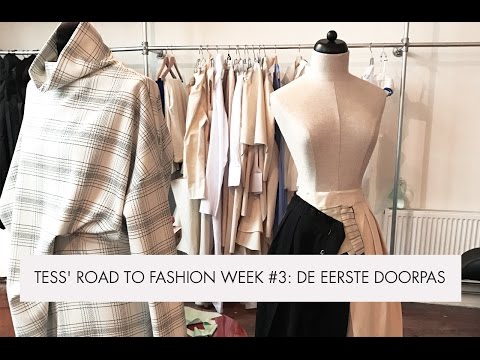 Tess' road to Fashion Week #3: De eerste doorpas