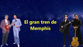 ROY ORBISON AND THE CLASS OF &#39;55 - BIG TRAIN FROM MEMPHIS (SUBTITULADA EN ESPAÑOL)