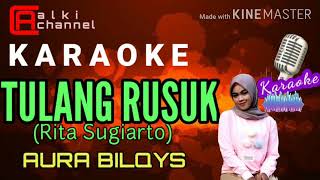 Download lagu TULANG RUSUK KARAOKE-AURA BILQIS (Rita Sugiarto)#Tanpa Vocal mp3 Download lagu TULANG RUSUK KARAOKE-AURA BILQIS (Rita Sugiarto)#Tanpa Vocal mp3