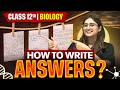 Class 12th Exam Write Biology PAPER Like A PRO