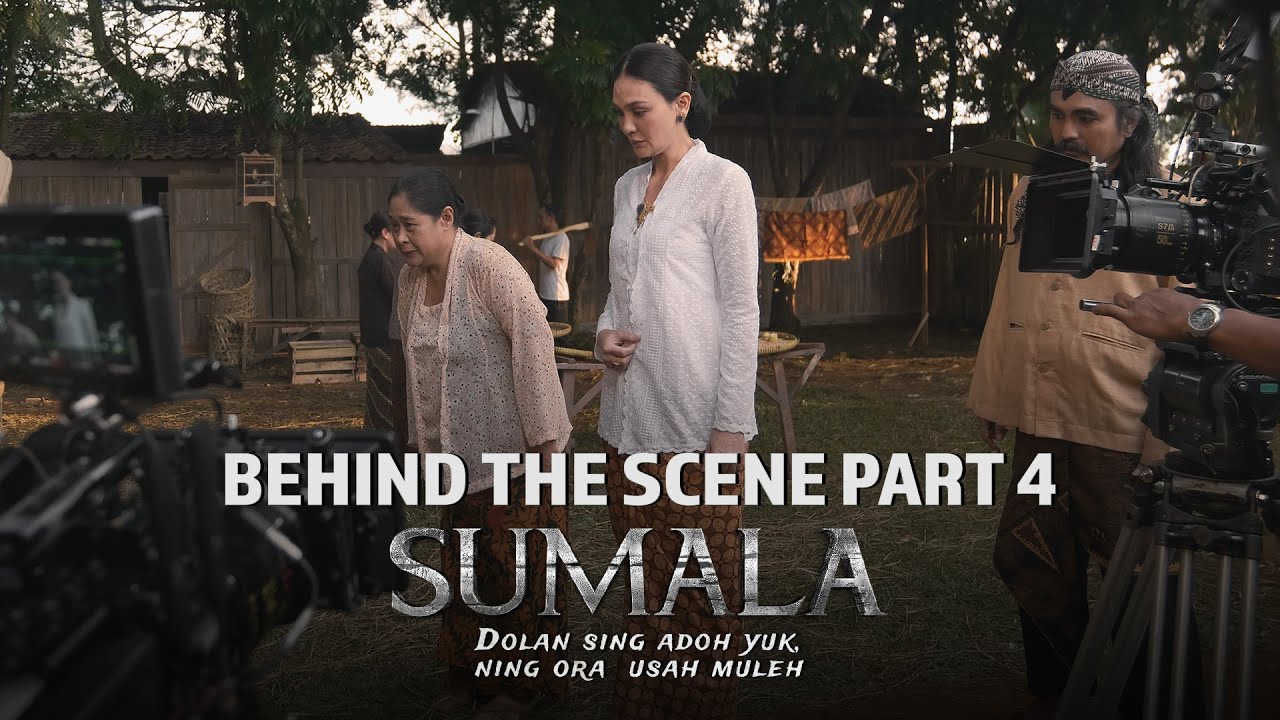 Behind The Scenes Part 4 Sumala | Alasan Soedjiman Bersikap Kasar pada Kumala