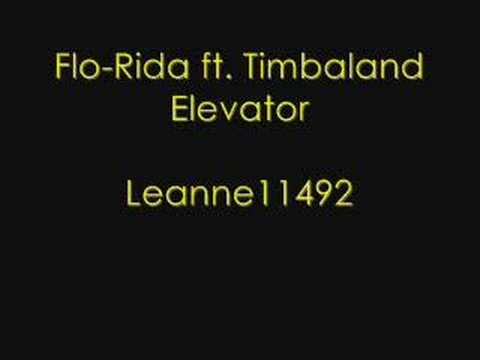 Flo-rida ft. Timbaland - Elevator (Lyrics)