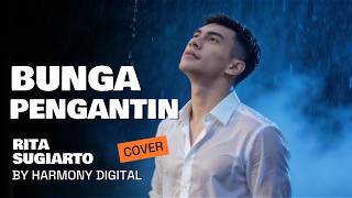 Download lagu BUNGA PENGANTIN - RITA SUGIARTO - DANGDUT MODERN BY HARMONY DIGITAL mp3 Download lagu BUNGA PENGANTIN - RITA SUGIARTO - DANGDUT MODERN BY HARMONY DIGITAL mp3