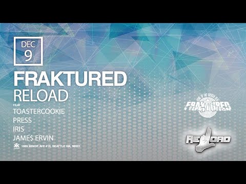 FRAKTURED 12/09/2018 - RELOAD
