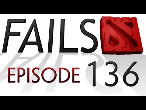 Dota 2 Fails of the Week - Ep. 136