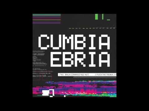 Cumbia Ebria - Baila conmigo (Jorganes remix)