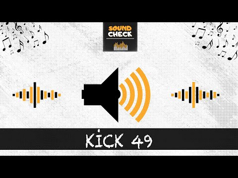 Kick 49 - Samples Sound | Kik 49 - Ses Örnekleri [HD]