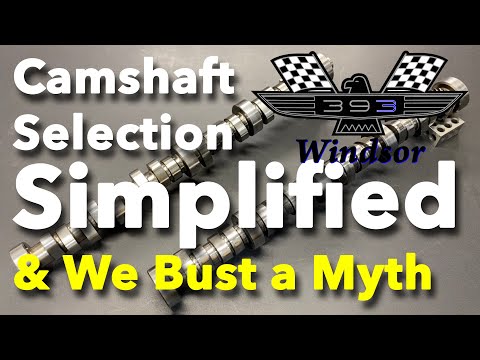 393 Windsor Build Part 7 Picking a Camshaft & Busting a Myth