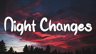Night Changes - One Direction (Lyrics) || Taylor Swift, Jason Mraz,...(Mix Lyrics)