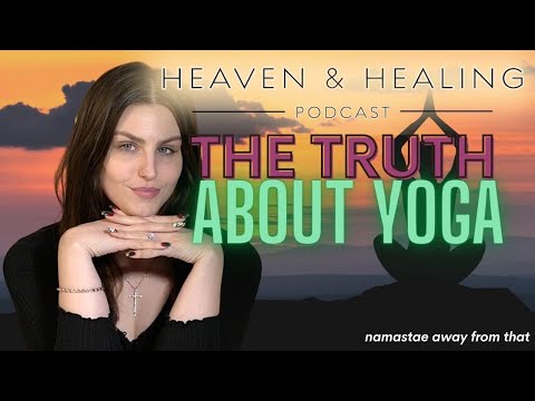 THE TRUTH ABOUT YOGA