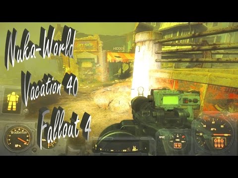 Nuka-World Vacation 40 - Bradberton