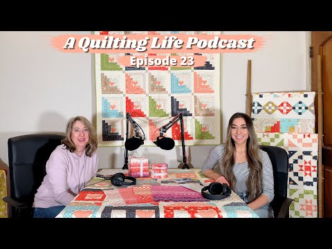 Episode 23: Defining a Scrap Quilt, Quilting Bargains, and New Sherri and Chelsi Fabrics