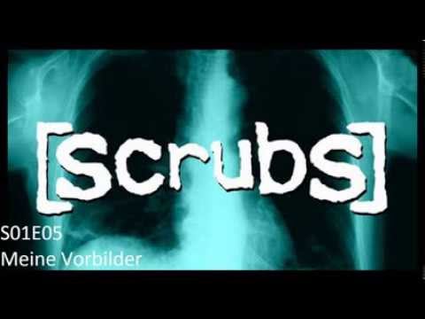 Scrubs „Die Anfänger" (Hörspiel) [S01E05] - Meine Vorbilder