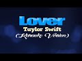 LOVER - Taylor Swift (KARAOKE VERSION)