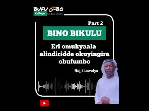 PART 2 - BINO BIKULU ERI OMUKYAALA ALINDIRIDDE OKUFUMBIRWA #love #duet #marriage - Hajji kawalya 