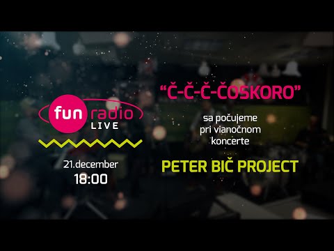 FUN LIVE | vianočný koncert Peter Bič Project