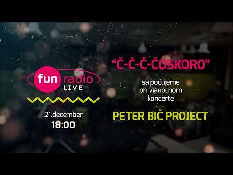 FUN LIVE | vianočný koncert Peter Bič Project