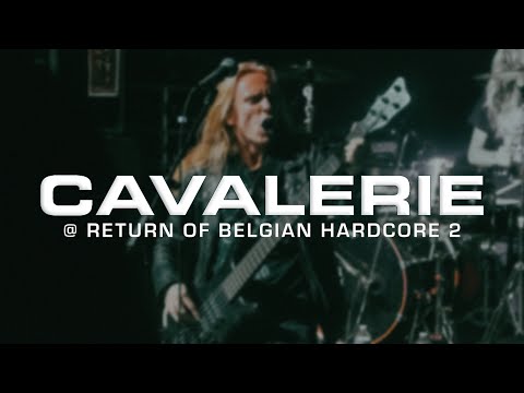 CAVALERIE @ RETURN OF BELGIAN HARDCORE 2 - SINGLE CAM - FULL SET
