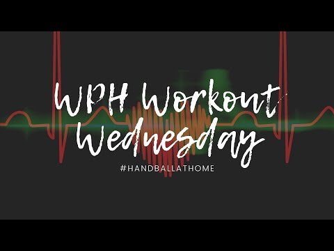 2020 WPH - Catriona Casey's Workout Wednesday (From April 22)