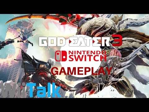 God Eater 3 Switch Gameplay Demo