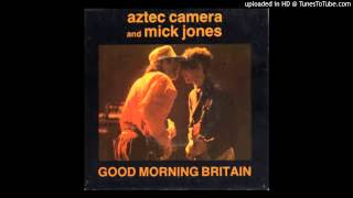 Aztec camera &amp; Mike Jones Good morning Britain