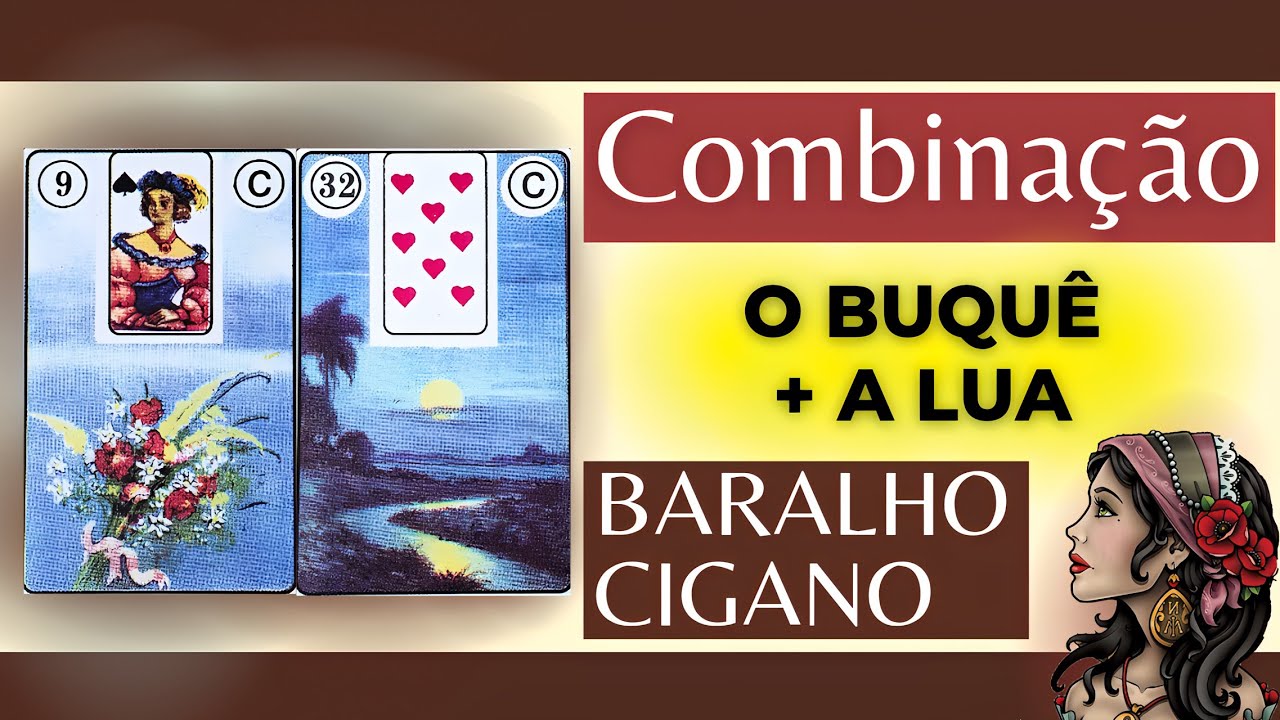 BARALHO CIGANO: COMBINAÇÃO DE CARTAS (9. Ramalhete + 32. Lua). 🃏🔮💃