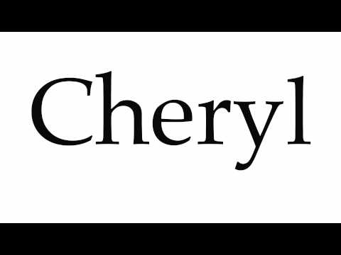 How to Pronounce Cheryl