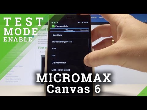 How to Enter Engineer Mode in MICROMAX Canvas 6 - Hidden Mode / Tricks & Hacks