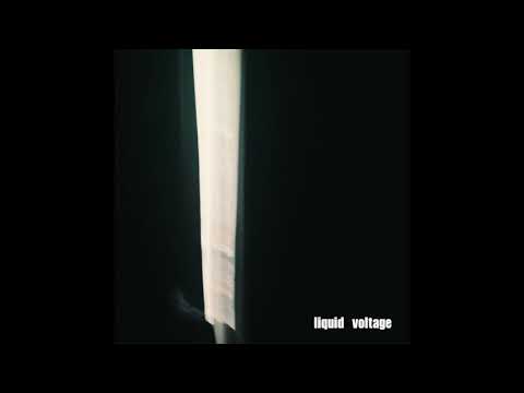 DOTT - Liquid Voltage