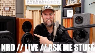 NRD "Suprise" LIVE! Ask Me Anything!