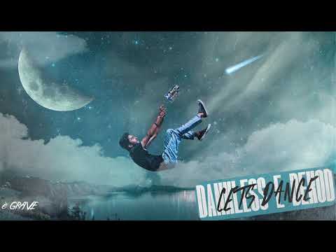 Dankless, DĒKOD - Let's Dance