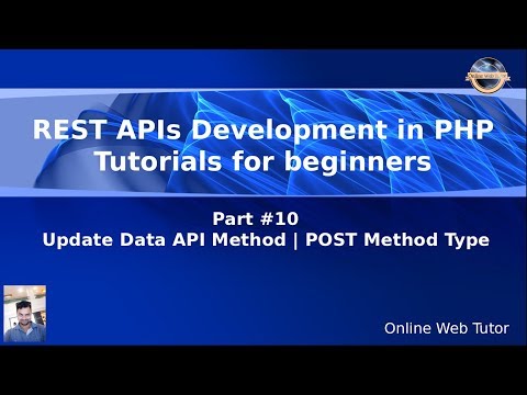 Learn REST APIs development in Core PHP Tutorials for Beginners 10 Update Data API Method | POST
