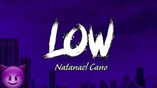 Low - Natanael Cano (Official Audio)