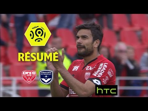 Dijon FCO - Girondins de Bordeaux (0-0)  - Résumé - (DFCO - GdB) / 2016-17