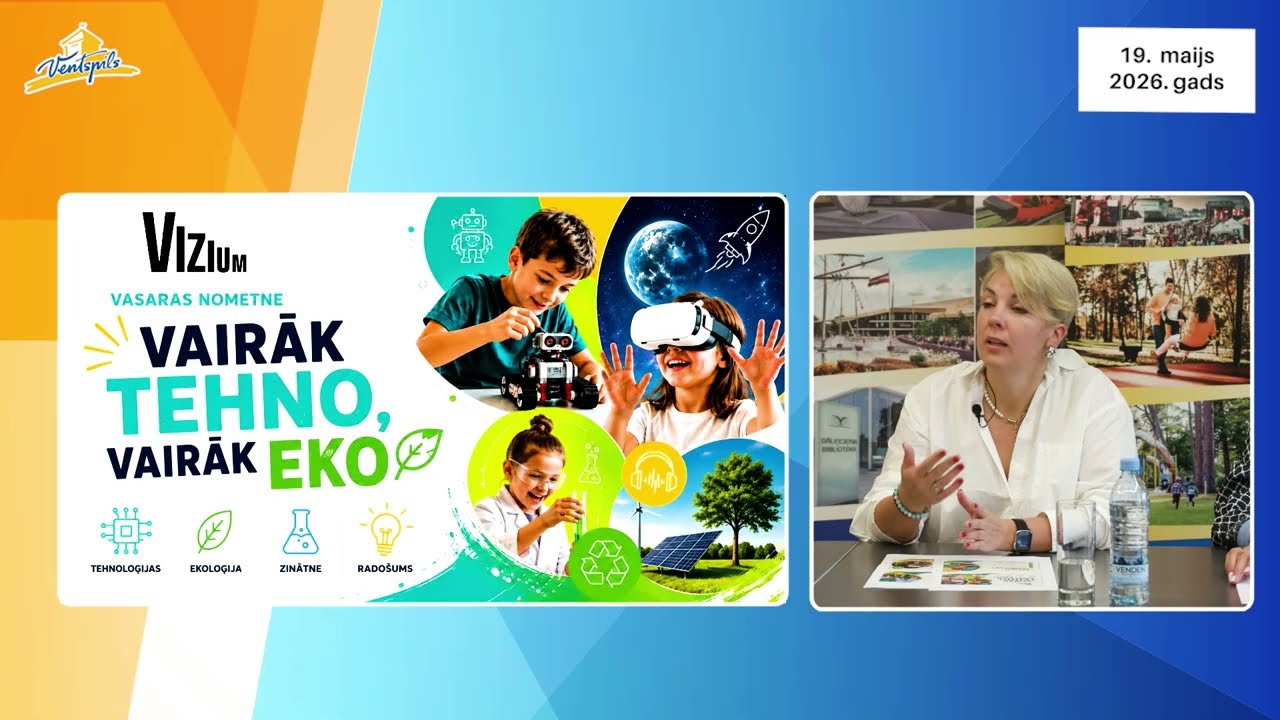 VIDEO: G. Blumbergs, J. Bakanauska un E. Kroņkalne par vasaras skolēnu brīvlaiku Ventspilī – 19.05.2026.