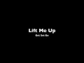 Lift Me Up - Get Set Go 