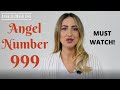 999 ANGEL NUMBER - Everything You Need To Know
