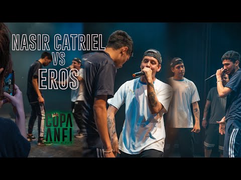 EROS VS NASIR CATRIEL - CUARTOS // FECHA 3 2022 // COPA ANFI - LA NUEVA ERA PROD