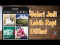 CARA Merapikan Foto Dan Video Pada Galeri Dengan Mudah