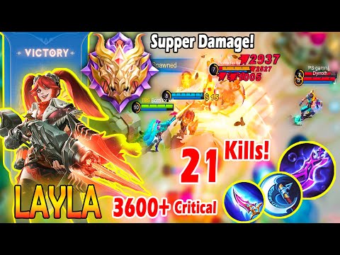 21 Kills in 9min Layla Best Build 2022 - The Best mm in Mobile Legend ~ Layla Top 1 Global MLBB