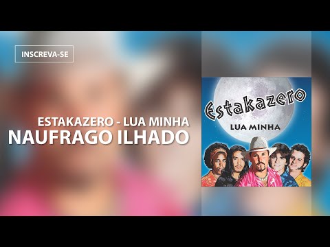 Náufrago Ilhado - Estakazero