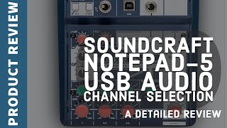 Video thumbnail for SoundCraft Notepad-5 Mixer USB Audio Channel Selection - Part 3 by RecordingStudio9.com