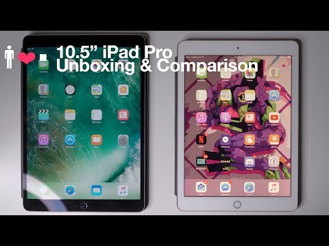 Live Unboxing: 2017 iPad Pro 10.5" vs. 2016 iPad Pro 9.7" (4K)